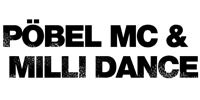 Pöbel MC & Milli Dance