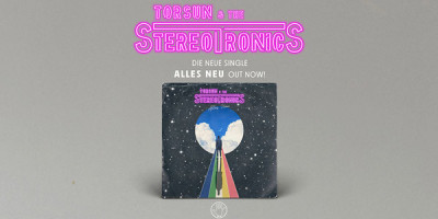 Torsun &amp; The Stereotronics - Alles Neu - 