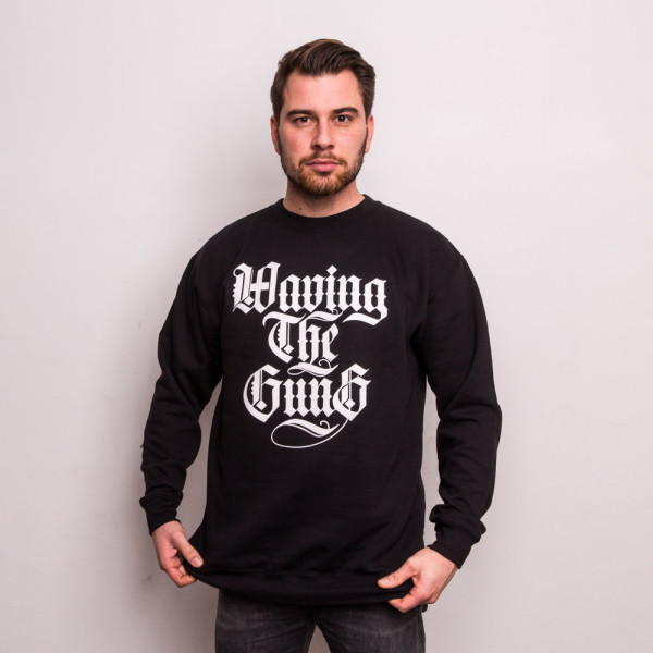 Waving the Guns - Kalligraphie Unisex Sweatshirt schwarz-wei&szlig; 2XL