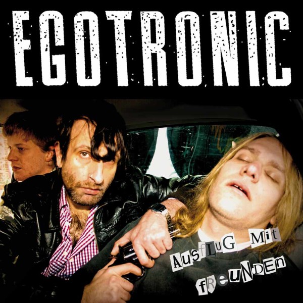 Egotronic - Ausflug mit Freunden 12" Vinyl LP