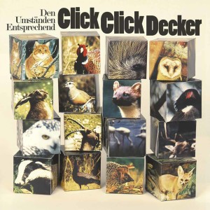 ClickClickDecker - Den Umständen Entsprechend CD Album