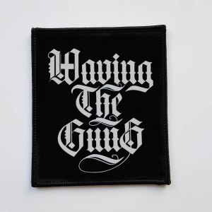 Waving the Guns - Kalligraphie Patch