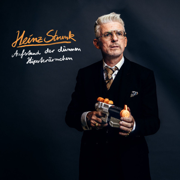 Heinz Strunk - Aufstand der dünnen Hipsterärmchen CD Album