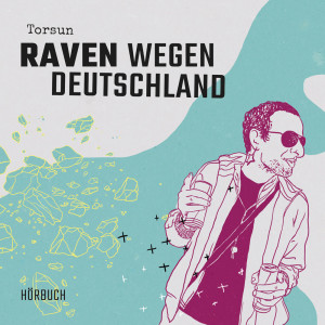 Torsun - Raven wegen Deutschland Audiobook (4xCD)