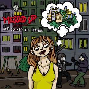 Messed Up - Everything you believe in 12 Vinyl LP