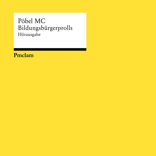 Pöbel MC - Bildungsbürgerprolls 12 Vinyl 2xLP