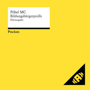P&ouml;bel MC - Bildungsb&uuml;rgerprolls mp3 Download Album