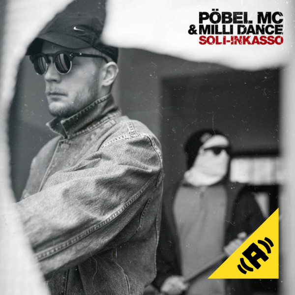 Pöbel MC & Milli Dance - Soli-Inkasso mp3 Download Album