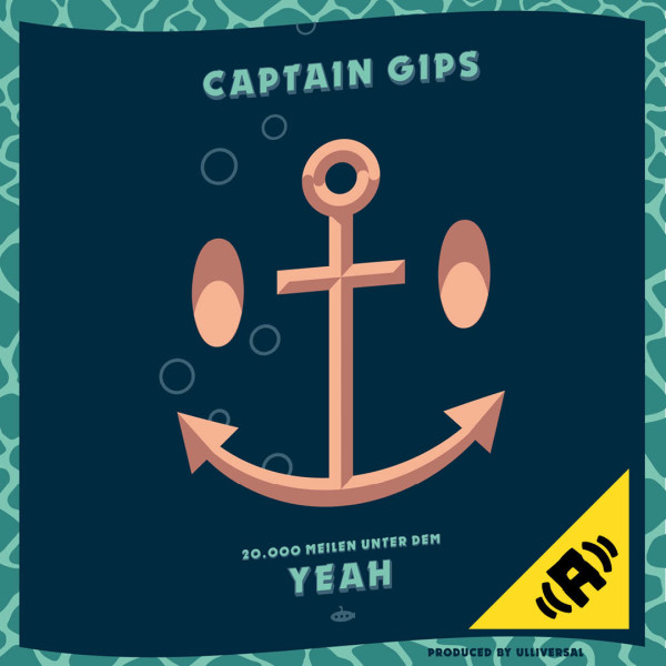 Captain Gips - 20.000 Meilen unter dem Yeah mp3 Download Album