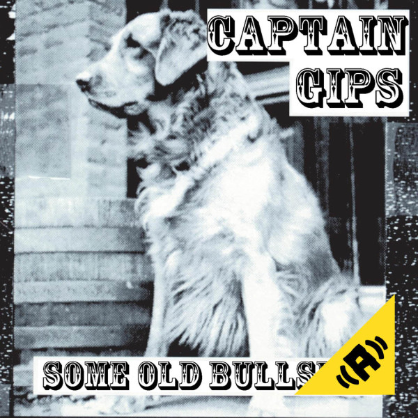 Captain Gips - Some Old Bullshit mp3 Download Album