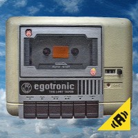 Egotronic - The Lost Tapes mp3 Download EP
