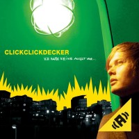ClickClickDecker - Ich habe keine Angst vor mp3 Download Album