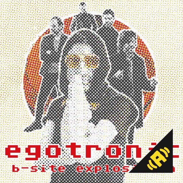Egotronic - B-Site Explosionen mp3 Download Single