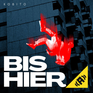 Kobito - Bis Hier mp3 Download Single