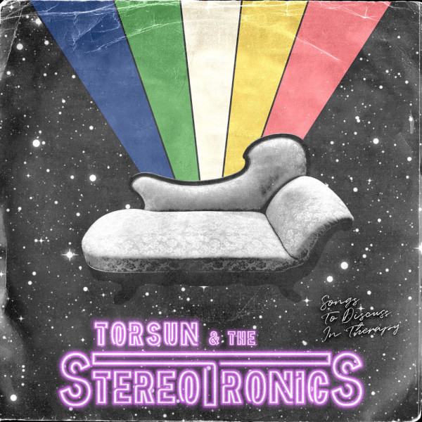 Torsun & The Stereotronics - Songs to Discuss in Therapy 12" Vinyl Album