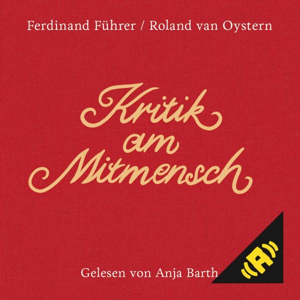 Ferdinand Führer &  Roland van Oystern - Kritik am Mitmensch mp3 Album