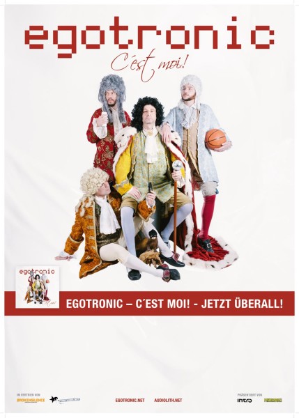 Egotronic - Egotronic Cest Moi! Poster