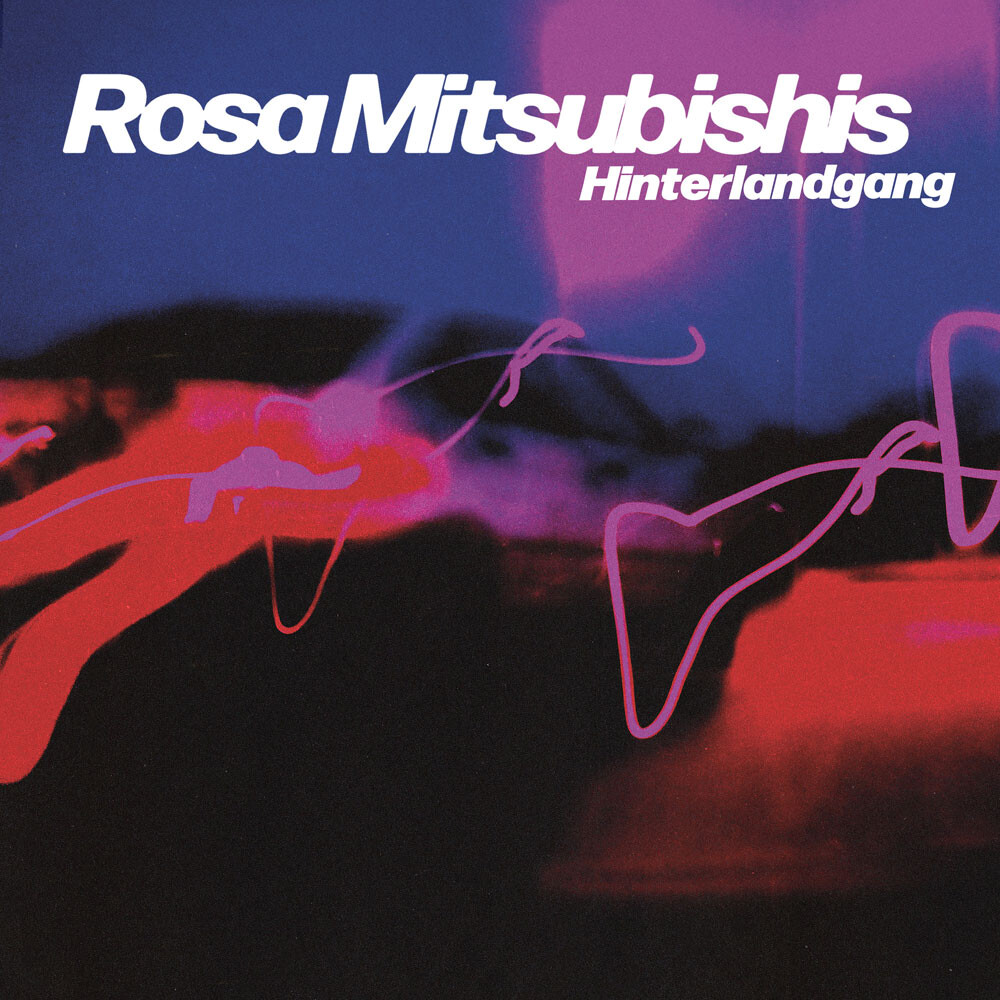 Hinterlandgang - Rosa Mitsubishis Coloured Vinyl LP 12"