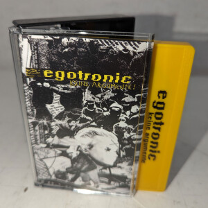 Egotronic - Keine Argumente! MC Album