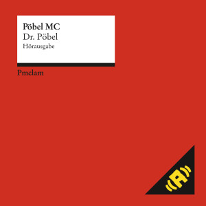 P&ouml;bel MC - Dr. P&ouml;bel mp3 Download Album