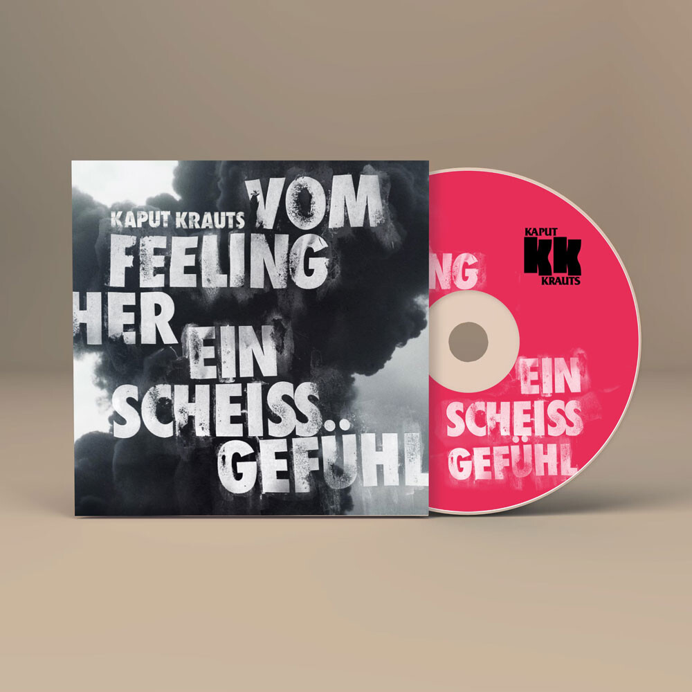 Kaput Krauts - Vom Feeling her ein scheiß...