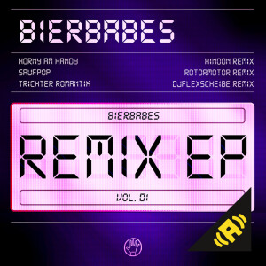 Bierbabes - Remix EP, Vol.1 mp3 Download EP