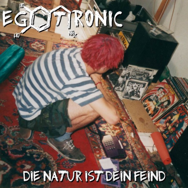 Egotronic - Die Natur ist dein Feind Vinyl LP 12&quot;