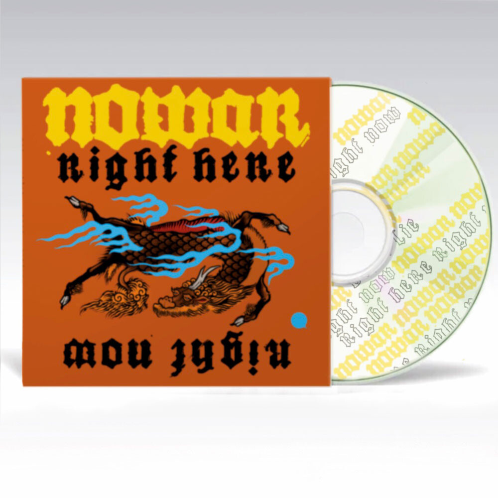 NOWAR - Right Here Right Now CD Album